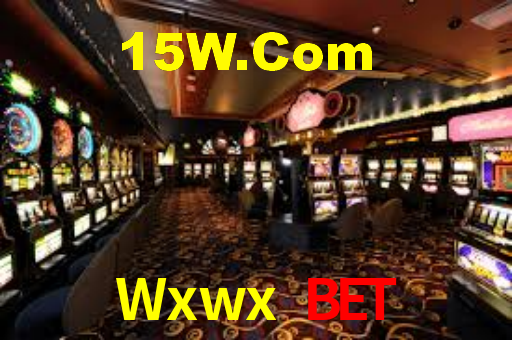 Wxwx Bet